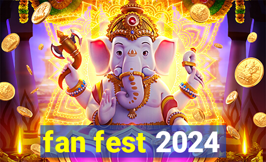 fan fest 2024